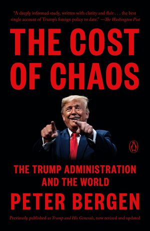 The Cost of Chaos: The Trump Administration and the World image number 0