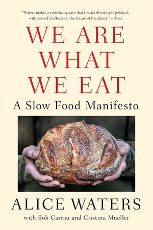We Are What We Eat: A Slow Food Manifesto image number 0