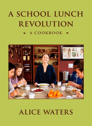 A School Lunch Revolution image number 0