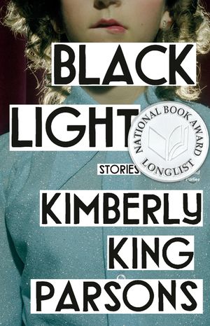 Black Light: Stories image number 0