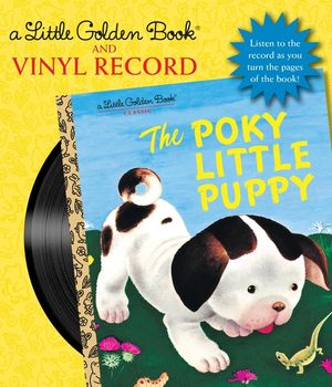 The Poky Little Puppy Book and Vinyl Record [With Vinyl Record] image number 0