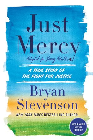 Just Mercy (Adapted for Young Adults): A True Story of the Fight for Justice image number 0