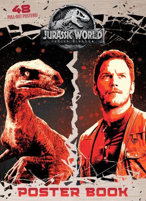 Jurassic World: Fallen Kingdom Poster Book (Jurassic World: Fallen Kingdom) image number 0