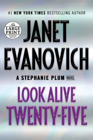 Look Alive Twenty-Five: A Stephanie Plum Novel image number 0