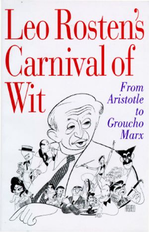Leo Rosten's Carnival of Wit: 9 image number 0
