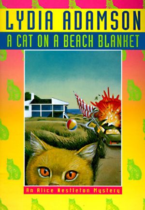 A Cat on a Beach Blanket: An Alice Nestleton Mystery image number 0