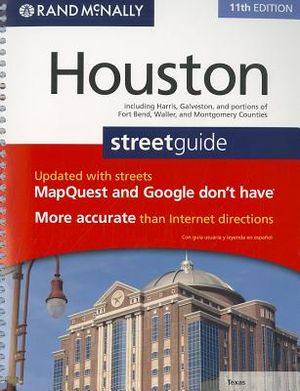 Rand McNally Houston Street Guide: Including Harris, Galveston, and Portions of Fort Bend, Waller, and Montgomery Counties image number 0