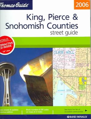 The Thomas Guide King, Pierce & Snohomish Counties Street Guide [With CDROM] image number 0