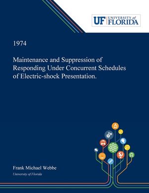 Maintenance and Suppression of Responding Under Concurrent Schedules of Electric-shock Presentation. image number 0