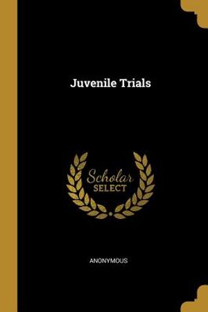 Juvenile Trials image number 0