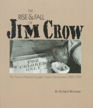 The Rise & Fall of Jim Crow image number 0