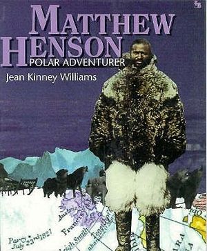 Matthew Henson, Polar Adventurer image number 0