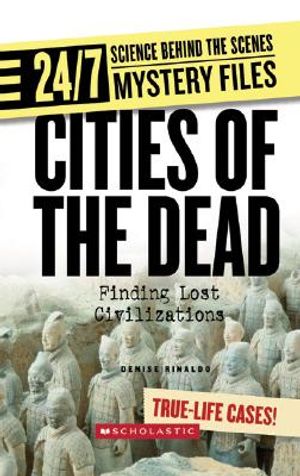 Cities of the Dead: Finding Lost Civilizations image number 0