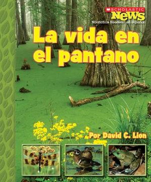 La Vida en el Pantano = A Home in the Swamp image number 0
