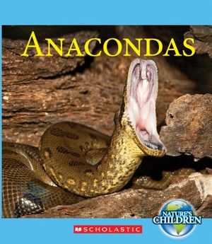 Anacondas (Nature's Children) image number 0