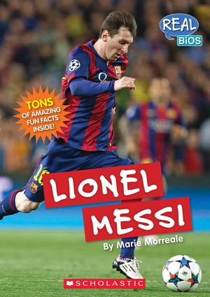 Lionel Messi (Real Bios) image number 0