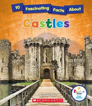 10 Fascinating Facts about Castles (Rookie Star: Fact Finder) image number 0