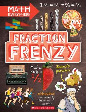 Fraction Frenzy: Fractions and Decimals (Math Everywhere) (Library Edition) image number 0