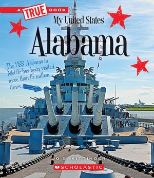 Alabama (a True Book: My United States) (Library Edition) image number 0