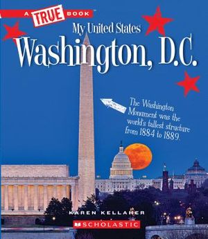 Washington, D.C. (a True Book: My United States) image number 0