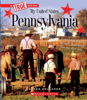 Pennsylvania (a True Book: My United States) image number 0