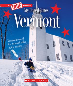 Vermont (a True Book: My United States) image number 0