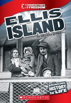 Ellis Island (Cornerstones of Freedom: Third Series) image number 0