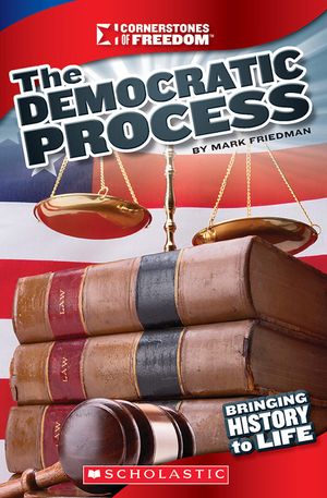 The Democratic Process (Cornerstones of Freedom: Third Series) image number 0