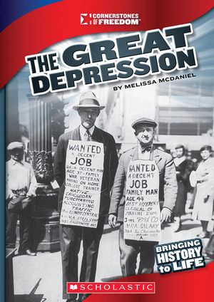 The Great Depression (Cornerstones of Freedom: Third Series) image number 0