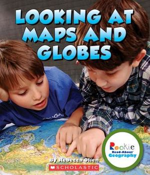 Looking at Maps and Globes (Rookie Read-About Geography: Map Skills) image number 0