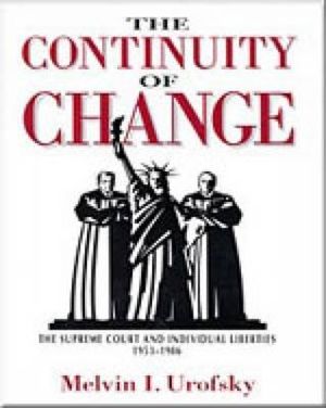 Continuity of Change: The Supreme Court and Individual Liberties, 1953-1986 image number 0