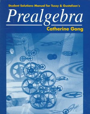 Student Solutions Manual for Tussy/Gustafson S Prealgebra image number 0