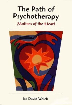 The Path Od Psychotherapy: Matters of the Heart image number 0
