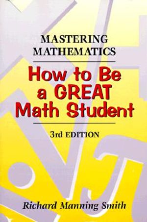 Mastering Mathematics: How to Be a Great Math Student image number 0