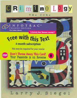 Criminology: The Core [With Infotrac] image number 0