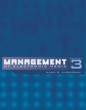 Management of Electronic Media (with Infotrac) [With Infotrac] image number 0