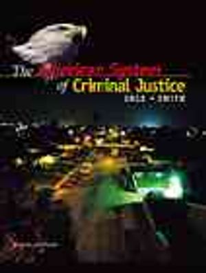 The American System of Criminal Justice (with Infotrac) image number 0
