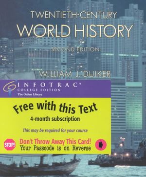 Twentieth-Century World History [With Infotrac] image number 0