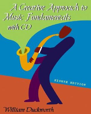 A Creative Approach to Music Fundamentals [With CDROM] image number 0