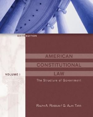 American Constitutional Law, Volume I: The Structure of Government [With Infotrac] image number 0