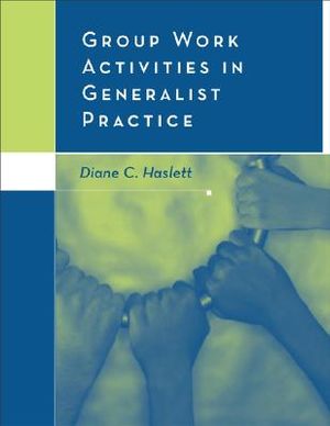 Group Work Activities in Generalist Practice image number 0