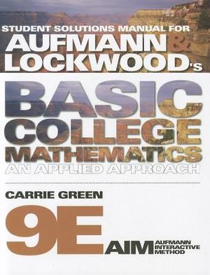 Student Solutions Manual for Aufmann/Lockwood's Basic College Mathematics, 9th image number 0