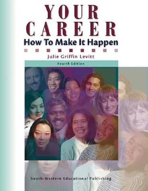 Your Career: How to Make It Happen image number 0