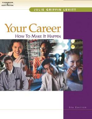 Your Career: How to Make It Happen, Text/CD image number 0