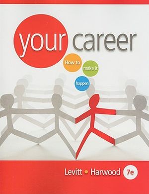 Your Career: How to Make It Happen [With CDROM] image number 0