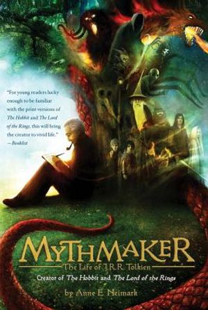 Mythmaker: The Life of J.R.R. Tolkien, Creator of the Hobbit and the Lord of the Rings image number 0