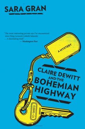 Claire DeWitt and the Bohemian Highway image number 0