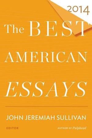 The Best American Essays 2014 image number 0