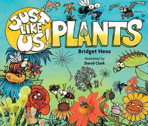 Just Like Us! Plants image number 0