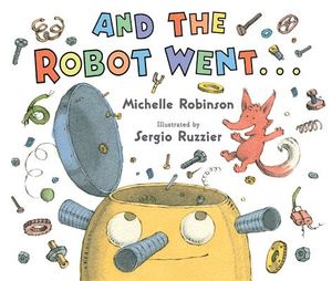 And the Robot Went . . . image number 0
